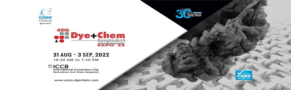  40th Dye+Chem Bangladesh 2022 International Expo